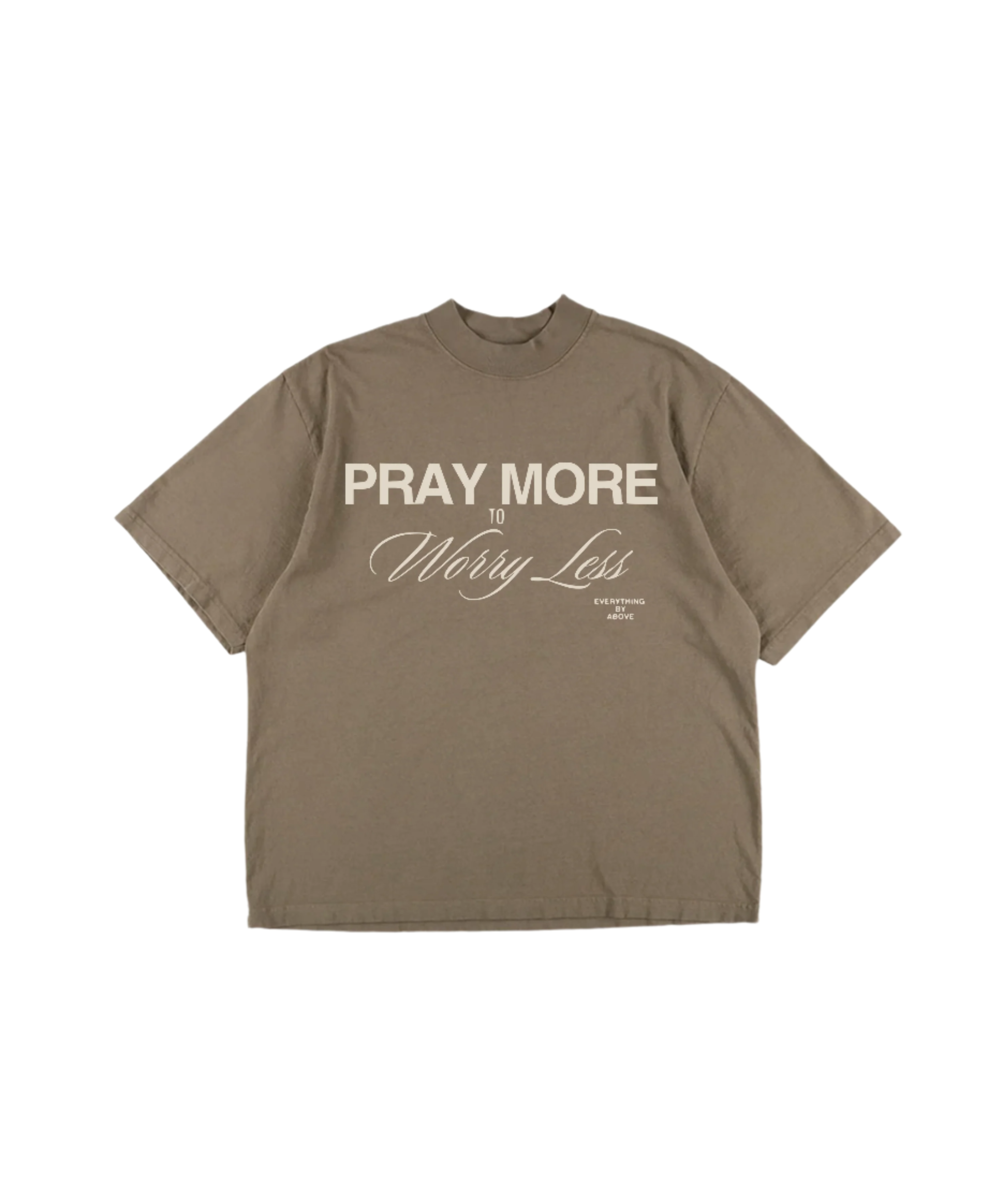 PRAY MORE OVERSIZED TEE