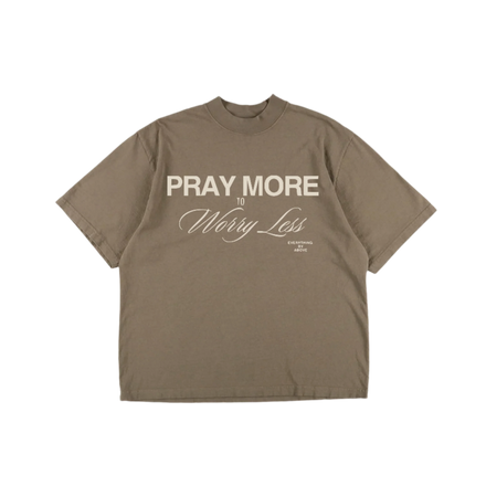 PRAY MORE OVERSIZED TEE